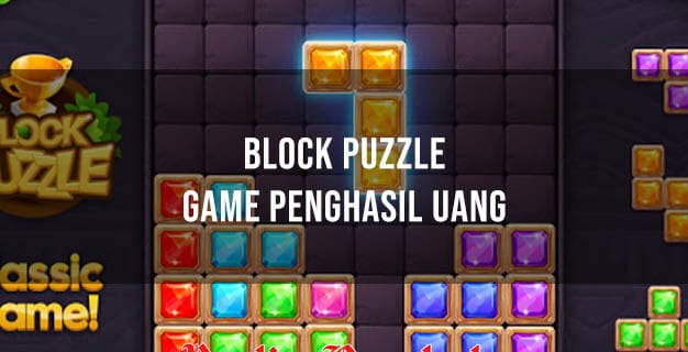 Cara Menarik Uang di Game Block Puzzle